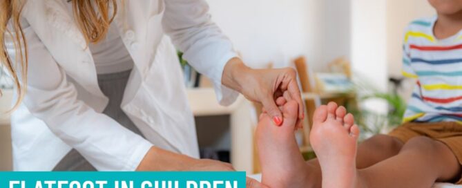 Flatfoot in Children: Why Early Treatment is Key to Preventing Long-Term Issues